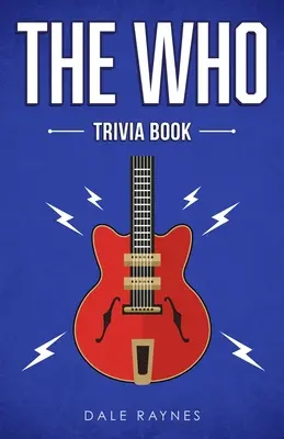 The Who Kvízkönyv - The Who Trivia Book