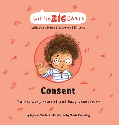 Hozzájárulás: A beleegyezés és a testhatárok bevezetése - Consent: Introducing consent and body boundaries