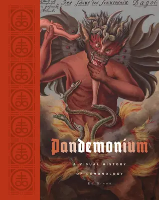 Pandemonium: A démonológia vizuális története - Pandemonium: A Visual History of Demonology