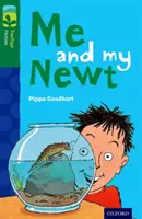 Oxford Reading Tree TreeTops Fiction: Én és az én Newtom: Level 12 More Pack B: Me and my Newt - Oxford Reading Tree TreeTops Fiction: Level 12 More Pack B: Me and my Newt