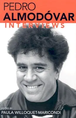 Pedro Almodovar: Interjúk - Pedro Almodovar: Interviews