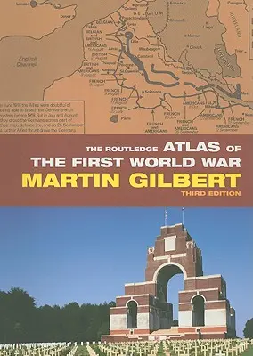 Az első világháború Routledge-atlasza - The Routledge Atlas of the First World War