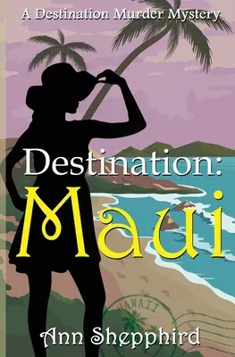 Úti cél: Maui - Destination: Maui