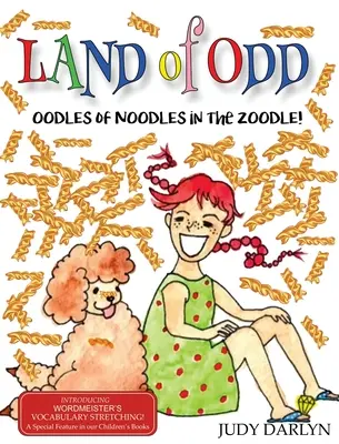 Páratlan föld: Oodles of Noodles in the Zoodle - Land of Odd: Oodles of Noodles in the Zoodle