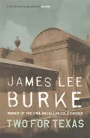 Two For Texas (Burke James Lee (Szerző)) - Two For Texas (Burke James Lee (Author))