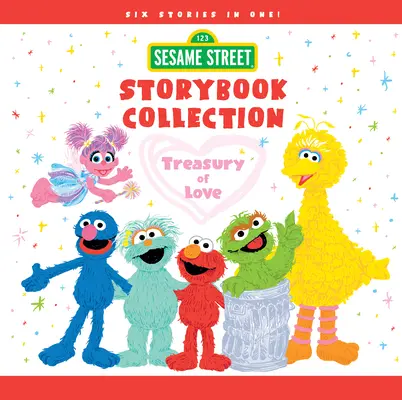 Szezám utca mesekönyvgyűjtemény: Treasury of Love - Sesame Street Storybook Collection: Treasury of Love