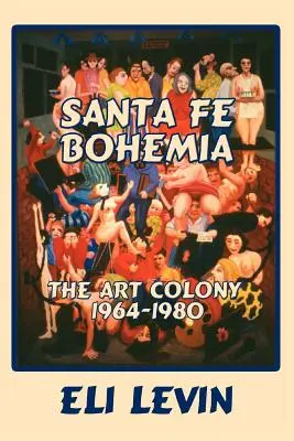 Santa Fe Bohemia (puha kötésben) - Santa Fe Bohemia (Softcover)