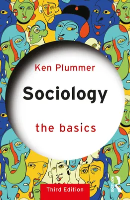 Szociológia: A szociológia: Az alapok - Sociology: The Basics