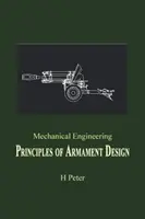 Gépészet: A fegyverzettervezés alapelvei - Mechanical Engineering: Principles of Armament Design
