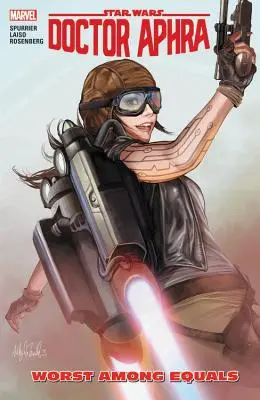 Star Wars: Doctor Aphra Vol. 5: Worst Among Equals (A legrosszabb az egyenlők között) - Star Wars: Doctor Aphra Vol. 5: Worst Among Equals