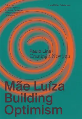 Me Luza: Optimizmus építése - Me Luza: Building Optimism