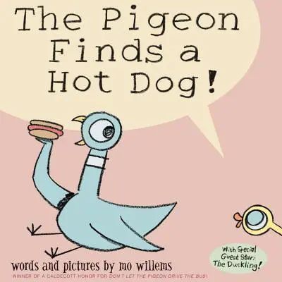 A galamb talál egy hot dogot! - The Pigeon Finds a Hot Dog!