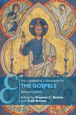 The Cambridge Companion to the Gospels (Az evangéliumok cambridge-i kísérője) - The Cambridge Companion to the Gospels