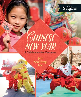 Kínai újév: Ünnep mindenkinek - Chinese New Year: A Celebration for Everyone