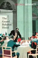 A Grand Babylon Hotel - The Grand Babylon Hotel