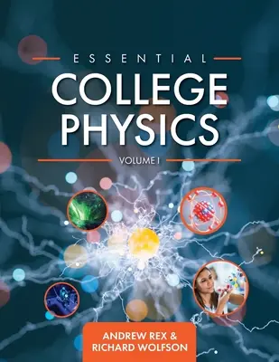 Essential College Physics I. kötet - Essential College Physics Volume I