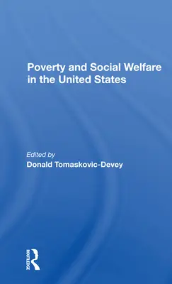 Szegénység és szociális jólét az Egyesült Államokban - Poverty and Social Welfare in the United States