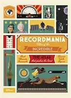 Recordmania: A hihetetlen atlasza - Recordmania: Atlas of the Incredible