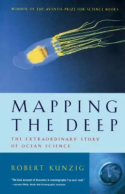 A mélység feltérképezése: Az óceántudomány rendkívüli története - Mapping the Deep: The Extraordinary Story of Ocean Science