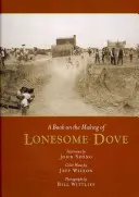 Könyv a Magányos galamb készítéséről - A Book on the Making of Lonesome Dove