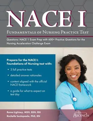 Az ápolás alapjai gyakorlati tesztkérdések: NACE 1 vizsgafelkészítés 600+ gyakorlati kérdéssel az ápolás gyorsító vizsgához - Fundamentals of Nursing Practice Test Questions: NACE 1 Exam Prep with 600+ Practice Questions for the Nursing Acceleration Challenge Exam