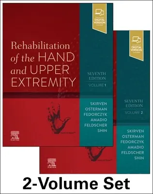 A kéz és a felső végtag rehabilitációja, 2 kötetes sorozat - Rehabilitation of the Hand and Upper Extremity, 2-Volume Set