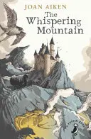 Suttogó hegy (A Farkasok krónikái sorozat előzménye) - Whispering Mountain (Prequel to the Wolves Chronicles series)