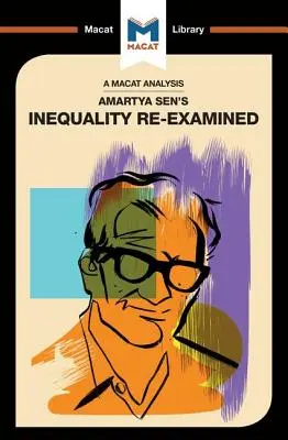 Amartya Sen: Az egyenlőtlenség újragondolt elemzése - An Analysis of Amartya Sen's Inequality Re-Examined