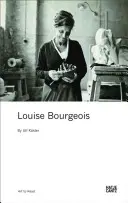 Louise Bourgeois: Bourgeoise Bourgeoise: Art to Read Series - Louise Bourgeois: Art to Read Series