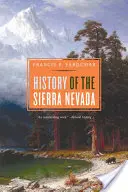 A Sierra Nevada története, átdolgozva és frissítve - History of the Sierra Nevada, Revised and Updated