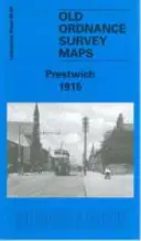 Prestwich 1915 - Lancashire Sheet 96.09