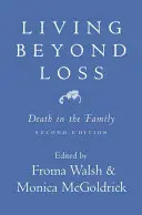 Living Beyond Loss: Death in the Family