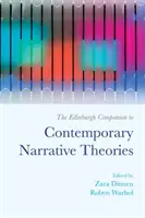 The Edinburgh Companion to Contemporary Narrative Theories (A kortárs elbeszéléselméletek edinburgh-i kézikönyve) - The Edinburgh Companion to Contemporary Narrative Theories