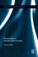 A genetikai diszkrimináció perspektívái - Perspectives on Genetic Discrimination