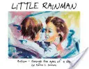 Kis Esőember: Autizmus - egy gyermek szemével - Little Rainman: Autism--Through the Eyes of a Child