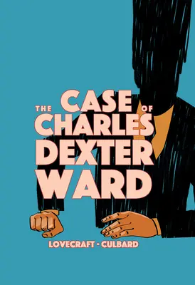 Charles Dexter Ward esete - The Case of Charles Dexter Ward