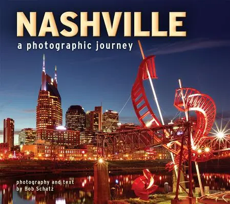 Nashville: Fotografická cesta - Nashville: A Photographic Journey