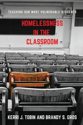 Hajléktalanság az osztályteremben - Homelessness in the Classroom