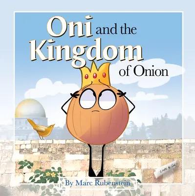 Oni és a Hagymás Királyság - Oni and the Kingdom of Onion