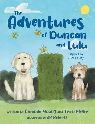 Duncan és Lulu kalandjai - The Adventures of Duncan and Lulu