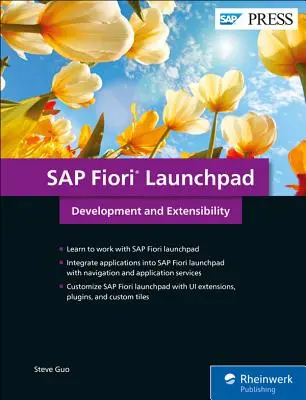 SAP Fiori Launchpad: Fejlesztés és bővíthetőség - SAP Fiori Launchpad: Development and Extensibility