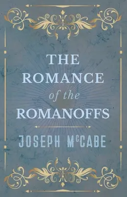 A Romanoffok románca - The Romance of the Romanoffs