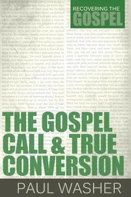 Az evangéliumi hívás és az igazi megtérés - The Gospel Call and True Conversion