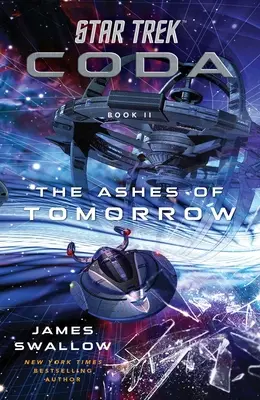 Star Trek: Coda: 2. könyv: A holnap hamvai - Star Trek: Coda: Book 2: The Ashes of Tomorrow