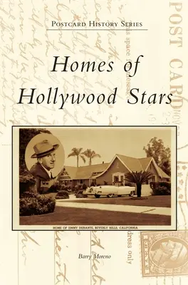 Hollywoodi sztárok otthonai - Homes of Hollywood Stars