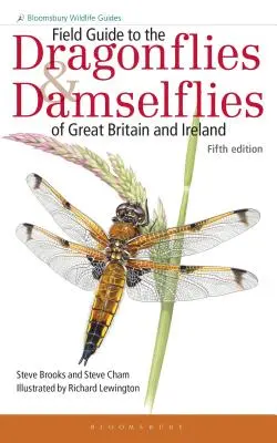 Field Guide to the Dragonflies and Damselflies of Great Britain and Ireland (Nagy-Britannia és Írország szitakötői és szitakötői) - Field Guide to the Dragonflies and Damselflies of Great Britain and Ireland