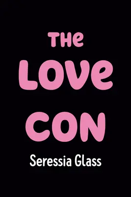 A szerelmi csalás - The Love Con