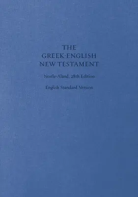 Görög-angol Újszövetség-PR-FL/ESV - Greek-English New Testament-PR-FL/ESV