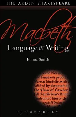 Macbeth: Nyelv és írás - Macbeth: Language and Writing