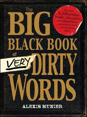 A nagyon mocskos szavak nagy fekete könyve - The Big Black Book of Very Dirty Words